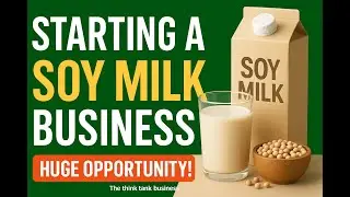 The Rise of Soy Milk: A Profitable Business Opportunity