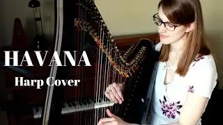 Havana - Camila Cabello | Harp Cover