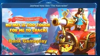 Jawhead Nutcracker Special Skin Rank Gameplay Mobile Legends
