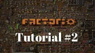 2-Factorio-Tutorial-Assembly Machines and a New Home Base