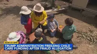 Child care payments on pause in all states following alleged fraud in Minnesota