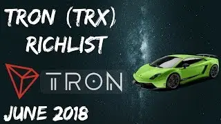 Список самых богатых людей по версии Tron за 2018 год! Вау! Только что увидел 45 000 650 001 TRX.