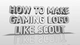 How to make gaming logo like scout
