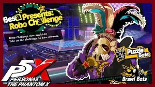 Brawl Bots - Besa Presents: Robo Challenge│ Persona5: The Phantom X