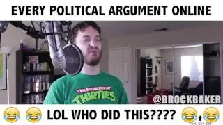 Every Political Argument on the Internet