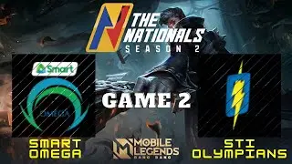 SMART OMEGA vs STI OLYMPIANS - GAME 2 (DAY 9) / MOBILE LEGENDS / THE NATIONALS SEASON 2