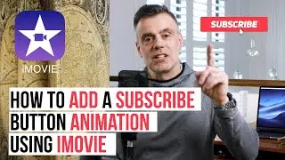 Добавьте анимацию кнопки &laquo;Подписаться&raquo; на свой канал YouTube с помощью iMovie! Включает бесплатну...