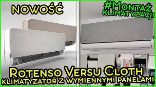 Nowe Rotenso VERSU CLOTH – prezentacja i montaż klimatyzatora