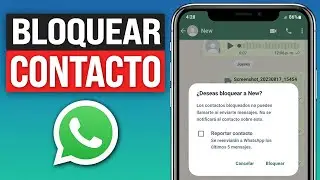 C&oacute;mo BLOQUEAR un CONTACTO en WhatsApp (2026)