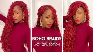 WAIST LENGTH BOHO BRAIDS (LAZY GIRL EDITION)