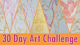[ART SUMMARY] 30 Day Art Challenge - Figure Drawing