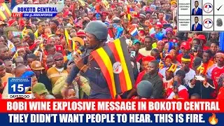 Bobi Wine Explosive Message in bokoto central they didn’t want people to hear. This is fire. 🔥