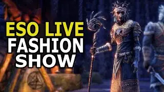 ESO Firesong DLC and Update 36 Launch Day and a Live Fashion Show!