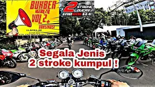2 STROKE KUMPUL SEMUA ‼️ || 2 stroke lovers indonesia Vol-2 🔥🔥