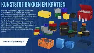 Kunststof stapelbakken en kratten   Transoplast Group