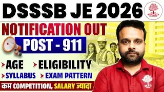 DSSSB Vacancy 2026 | DSSSB Vacancy 2026 Notification | DSSSB JE Vacancy 2026
