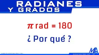 Por qu&eacute; &pi; radi&aacute;n equivale a 180 grados
