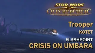 SWTOR: Flashpoint - Crisis on Umbara | Trooper