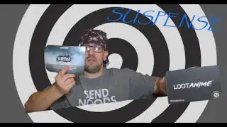 Loot Anime Suspense Crate