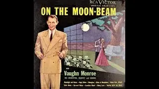 Blue Moon - Vaughn Monroe - 1945