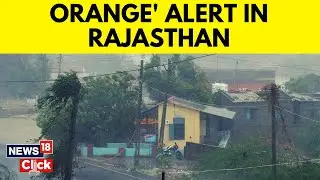 Rajasthan Experiences Heavy Rainfall After Cyclone Biparjoy | Rajasthan Rain News | English News