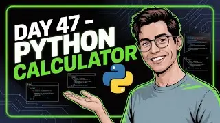 День 47 | Простой калькулятор на Python с использованием функций | 3-летний проект по машинному о...