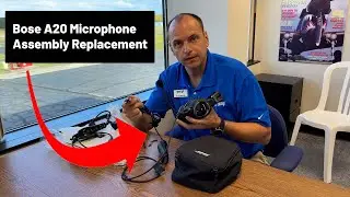 How to replace the microphone and cable on a Bose A20 Aviation Headset (Bluetooth audio upgrade)