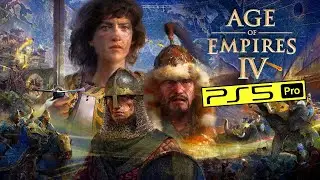 Age of Empires IV PS5 Pro 4K 60 FPS Gameplay