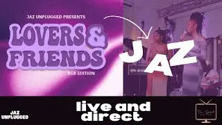 Founder of JazUnplugged , Jaz tells us about the show || LIVE&DIRECT WITH THE DEBUT | JAZUNPLUGGED