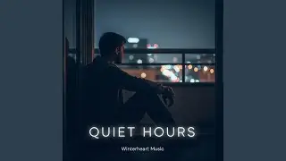 QUIET HOURS