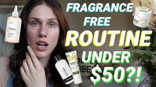 Fragrance-Free, Acne-Fighting, Drugstore, Sensitive Skin Safe Skincare Routine Under $50!