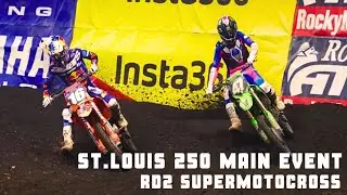 St. Louis Super Motocross RAW 250 Main  Event
