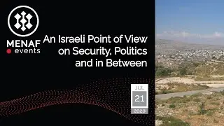 Pushing the Boundaries? An Israeli Perspective on Security, Politics and Everything In Between