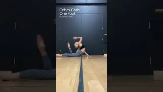 ✨ Cobra, One Foot Grab: Elevate Your Warm-Up #acrobaticarts
