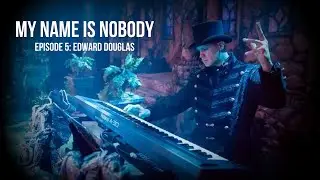 My Name Is Nobody Episode 5: Ed Douglas - TRAILER  - Midnight Syndicate - Dead Matter - Vinyl Arcade