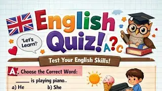 English Quiz for Students | Grammar TestCan You Pass This English Grammar Quiz?