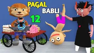 PAGAL BABLI 12 | Babli Dabli Show | CS Bisht Vines | Cartoon | Pagal Beta | Joke Of Fun | Zimbambwe