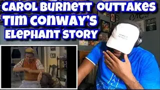 (Throwback Thursday) Tim Conway&rsquo;s Elephant Story | REACTION