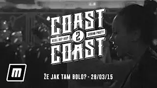 INDIEvidual｜COAST 2 COAST &bull; Že jak tam bolo? [28/03/15 &bull; Nu Spirit Club]