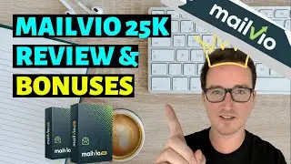 Mailvio 25K Review - Plus Join My Email Challenge