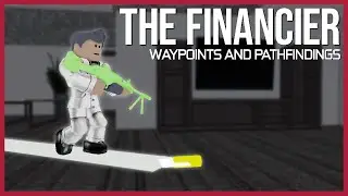 The Financier's Waypoints and Pathfindings | Entry Point