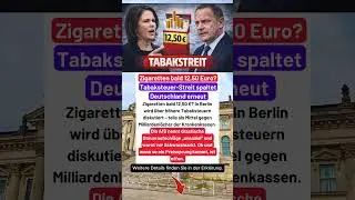 12,50&euro; pro Packung? Tabaksteuer-Schock &ndash; wer hat recht? #deutschland #politik #eu #merz #bundestag