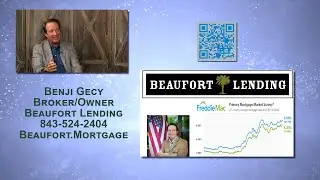 REAL ESTATE | Benji Gecy: Navigating the Mortgage Market / Credit Tips | Beaufort Lending | WHHITV