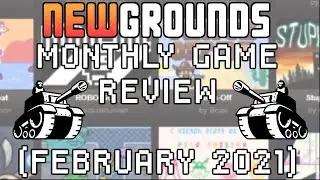 Newgrounds Monthly Game Review (Best of February 2021)