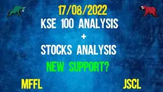 KSE 100 ANALYSIS + 2 BUY CALLS, MFFL, JSCL || PSX 17/08/2022
