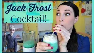 Jack Frost Cocktail | Pinterest Drink #76 | MamaKatTV