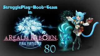 Final Fantasy XIV Online - Struggle-Team am Start! #80 Ilbert unter Verdacht
