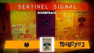 Stray | Sentinel Signal ♪ [Soundtrack]