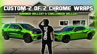 DURANGO HELLCAT & CHALLENGER HELLCAT CHROME GREEN WRAPS (VLOG 8)
