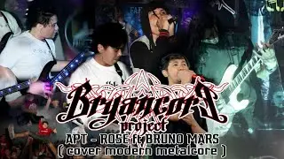 ROS&Eacute; & Bruno Mars - APT. Metalcore / rock /metal cover By Bryancore Project